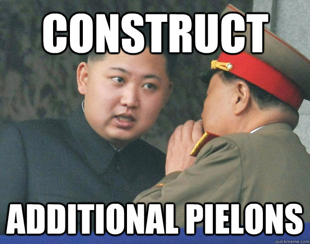 Construct Additional pielons  Hungry Kim Jong Un