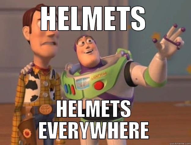 HELMETS HELMETS EVERYWHERE Toy Story