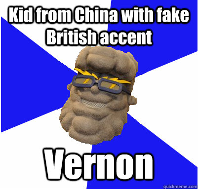 Kid from China with fake British accent Vernon - Kid from China with fake British accent Vernon  UNEmes