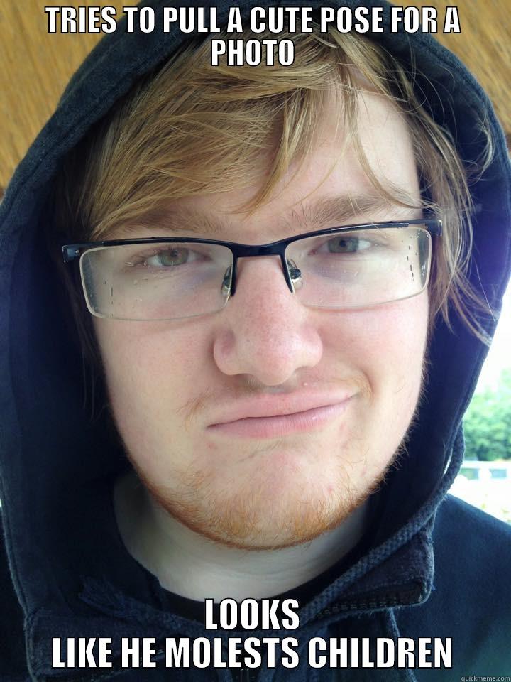 TRIES TO PULL A CUTE POSE FOR A PHOTO LOOKS LIKE HE MOLESTS CHILDREN Misc