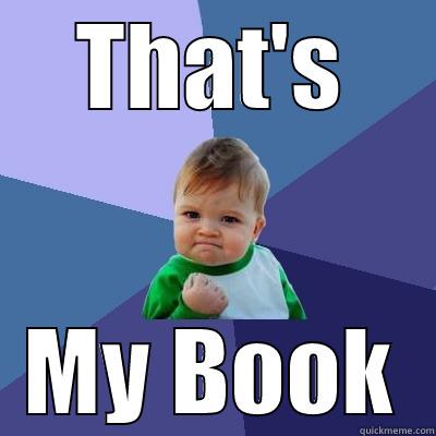 THAT'S MY BOOK Success Kid