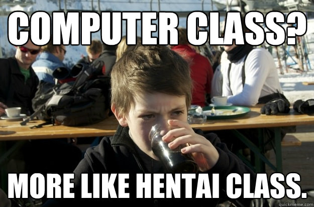 Computer class? More like hentai class.  Lazy Elementary School Kid