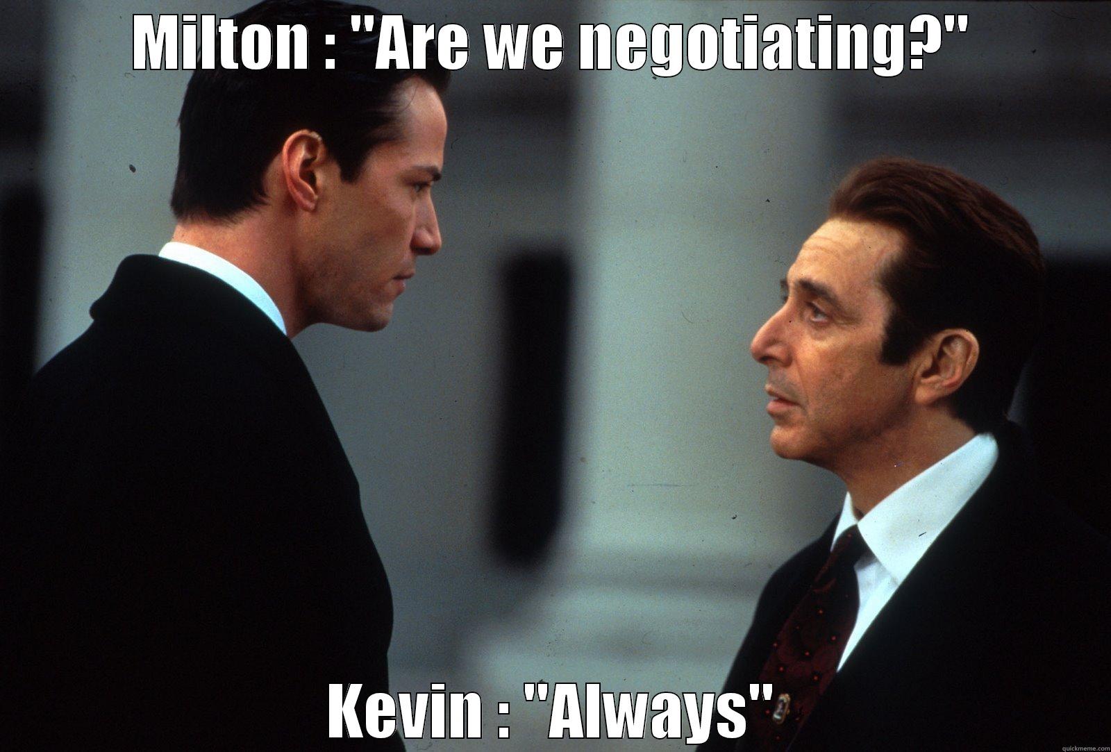 The Devil's Advocate - MILTON : 