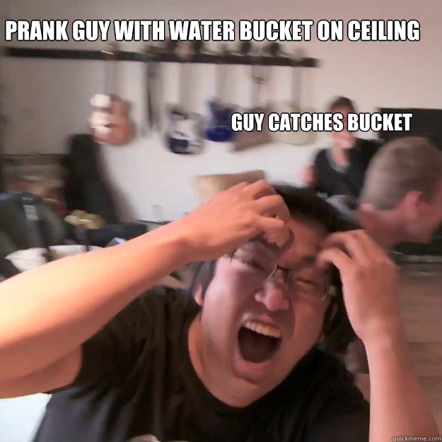 Prank guy with water bucket on ceiling Guy catches bucket  
