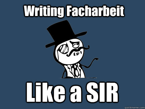 Writing Facharbeit Like a SIR  