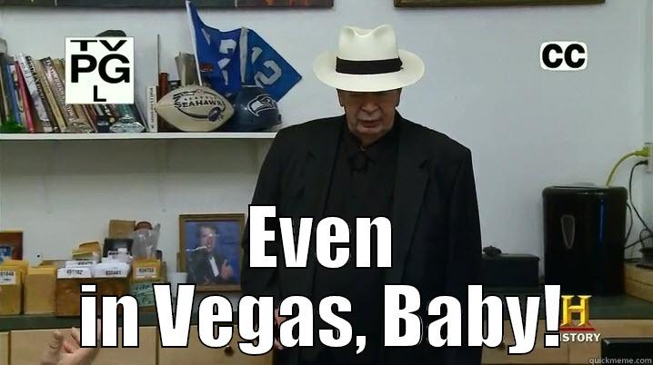  EVEN IN VEGAS, BABY! Misc