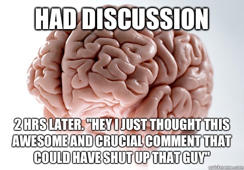 HAD DISCUSSION 2 HRS LATER. 
