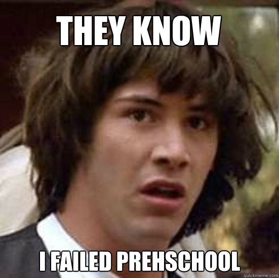 THEY KNOW I FAILED PREHSCHOOL  conspiracy keanu