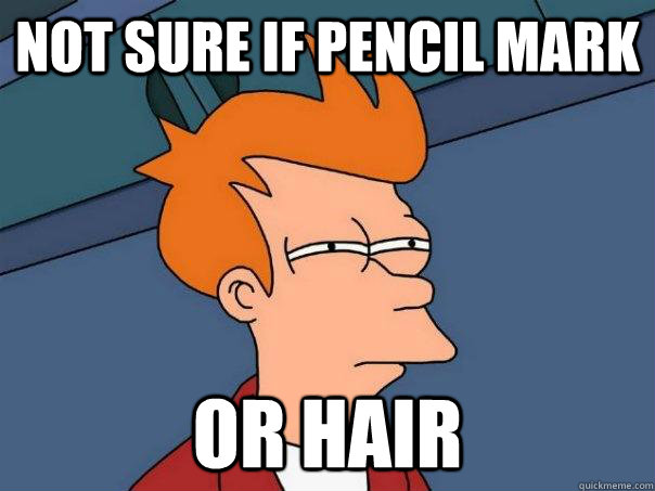 not sure if pencil mark or hair - not sure if pencil mark or hair  Futurama Fry