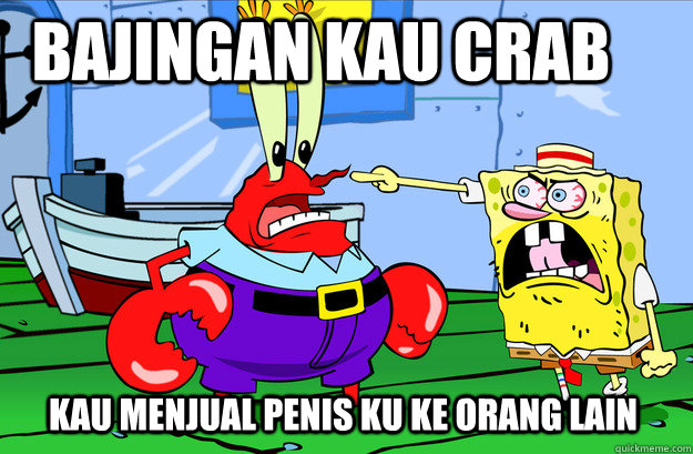 Bajingan kau Crab Kau menjual penis ku ke orang lain  Drunk SpongeBob