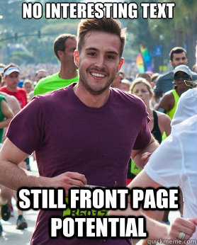 no interesting text still front page potential - no interesting text still front page potential  Ridiculously photogenic guy