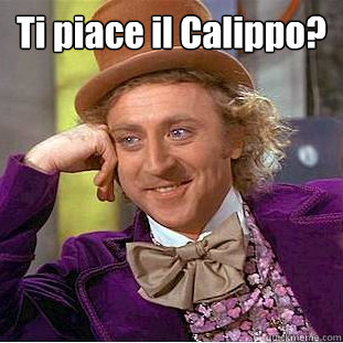 Ti piace il Calippo?  - Ti piace il Calippo?   Creepy Wonka