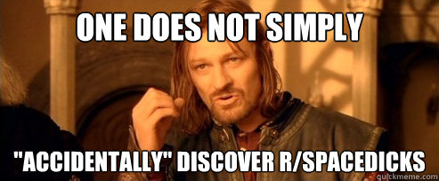One does not simply 
