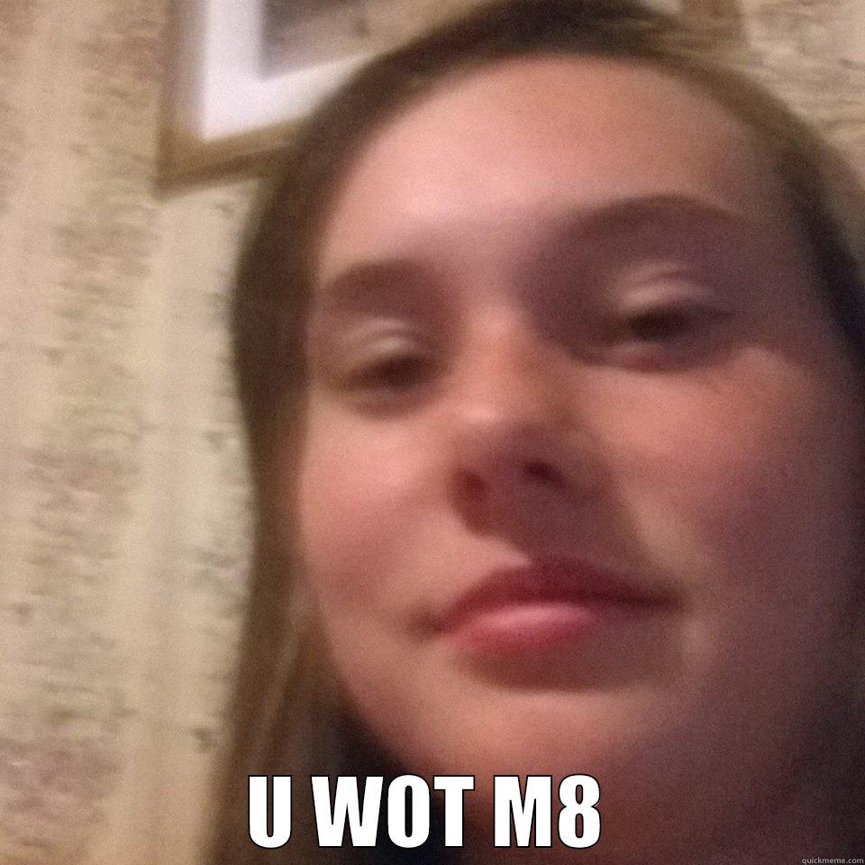  U WOT M8 Misc