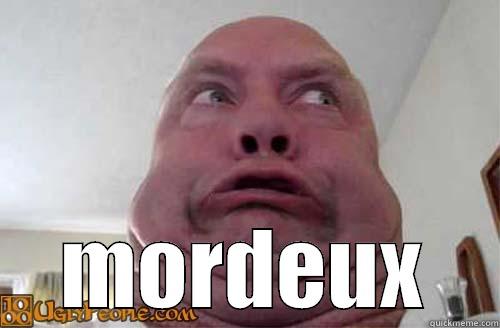   MORDEUX Misc