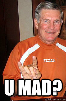 u mad? - u mad?  mack brown