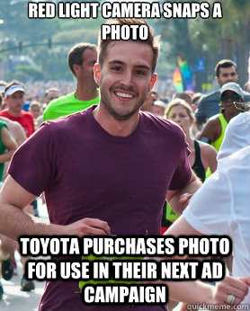 red light camera snaps a photo Toyota purchases photo for use in their next ad campaign  Ridiculously photogenic guy