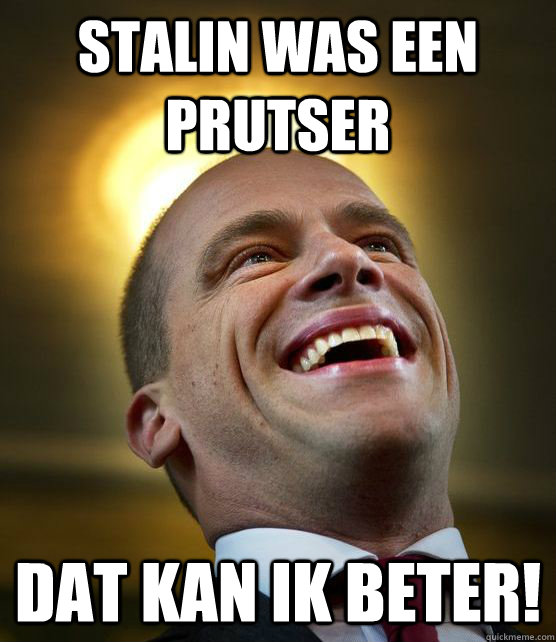 Stalin was een prutser dat kan ik beter! - Stalin was een prutser dat kan ik beter!  Saint Samson