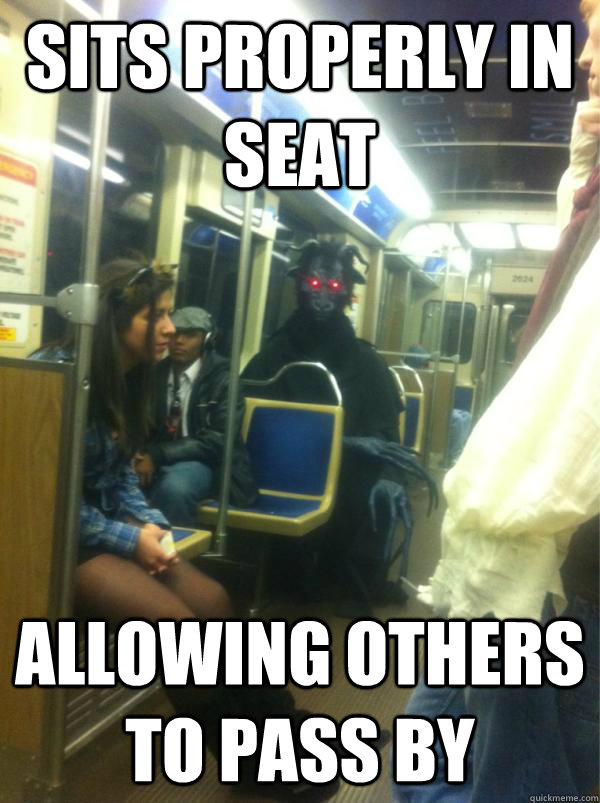 sits properly in seat allowing others to pass by  
