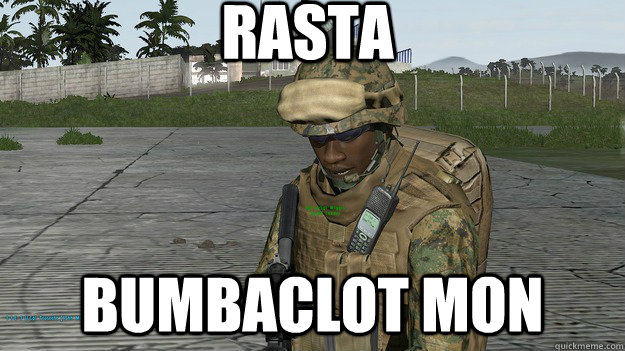 Rasta bumbaclot mon  Condescending