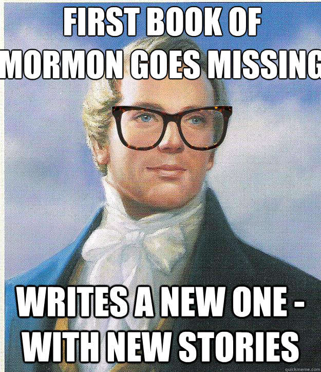 First book of mormon goes missing writes a new one - with new stories  Hipster Joseph Smith