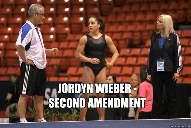 Jordyn Wieber - 
Second Amendment  