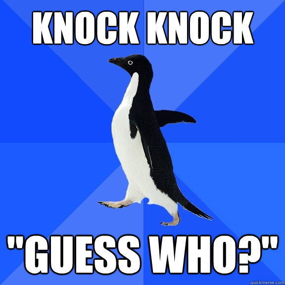 KNOCK KNOCK 