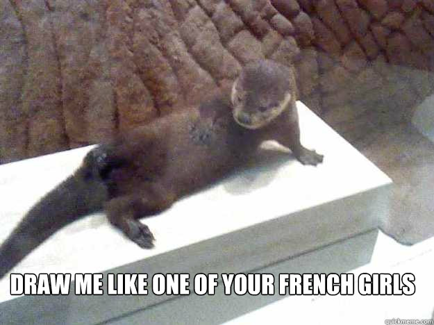 Draw me like one of your french girls  draw me