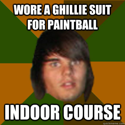 Wore a ghillie suit for paintball Indoor course - Wore a ghillie suit for paintball Indoor course  Paintball War Veteran