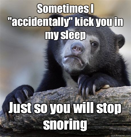 Sometimes I 