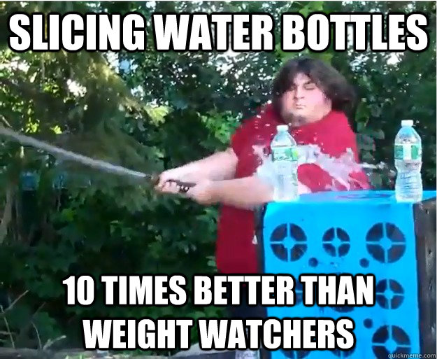 Slicing water bottles 10 times better than weight watchers - Slicing water bottles 10 times better than weight watchers  Circular Samurai