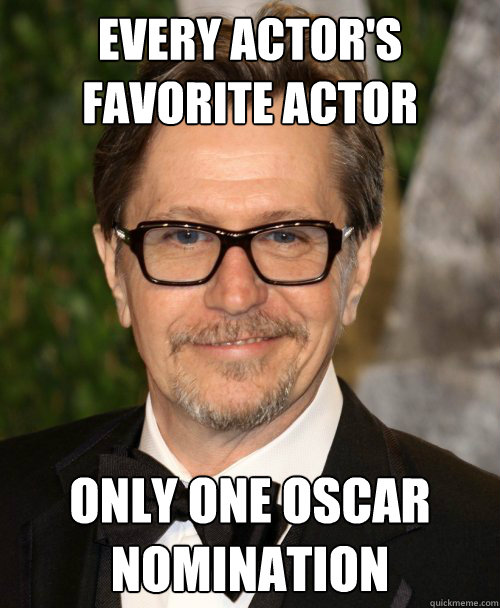 every actor's favorite actor only one oscar nomination  