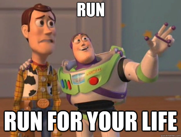 RUn run for your life - RUn run for your life  Toy Story