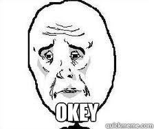  Okey -  Okey  BVB sad face