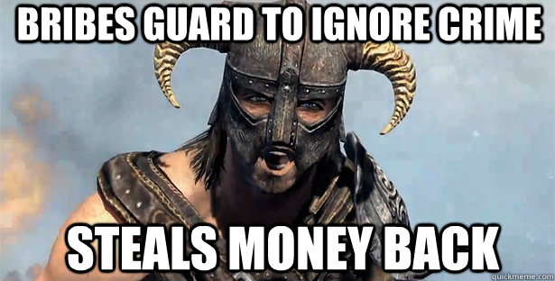bribes guard to ignore crime steals money back  skyrim