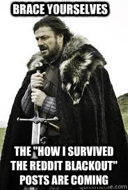 Brace Yourselves The 