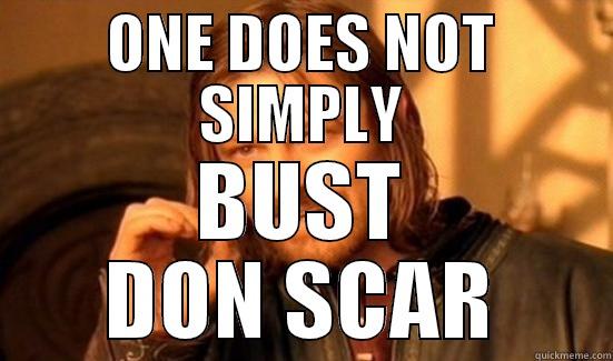 ONE DOES NOT SIMPLY BUST DON SCAR Boromir
