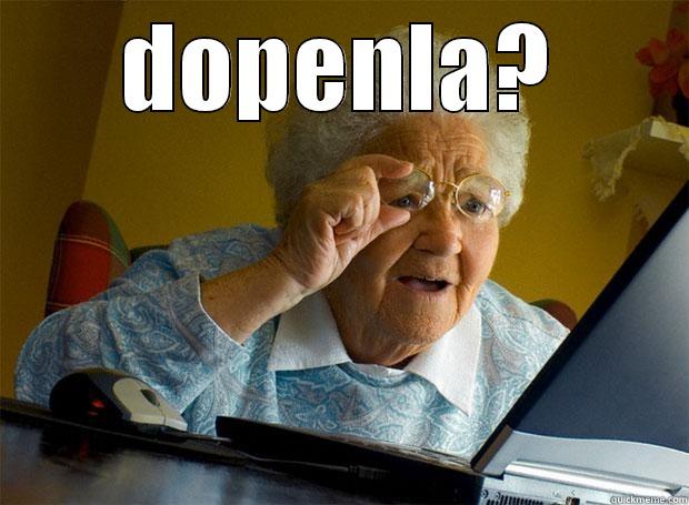 DOPENLA?  Grandma finds the Internet