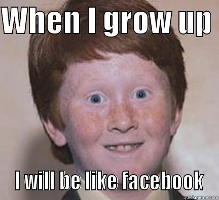 Google+ in 2013 - WHEN I GROW UP   I WILL BE LIKE FACEBOOK Over Confident Ginger