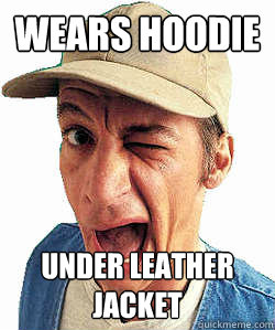 Wears hoodie Under leather jacket  