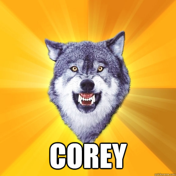  corey  Courage Wolf