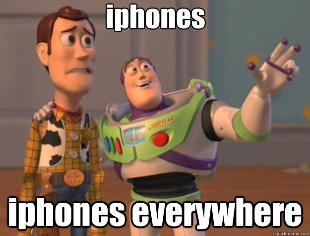 iphones iphones everywhere - iphones iphones everywhere  Toy Story