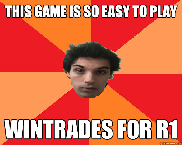 This game is so easy to play Wintrades for r1  Idiot WoW player