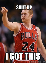 shut up i got this  Brian Scalabrine