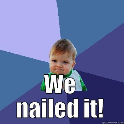 GOT OUR OPERS SCORECARD.... WE NAILED IT! Success Kid