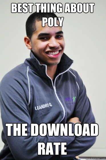 Best Thing About Poly The Download Rate  Excited Poly Kid