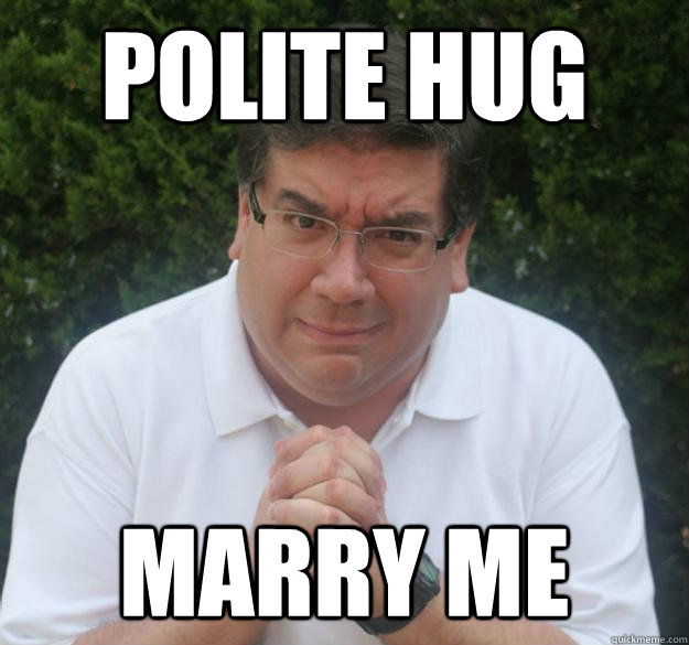 polite hug marry me - polite hug marry me  Desperate Dan