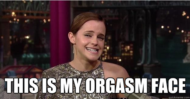 This is my orgasm face   Emma Watson Troll