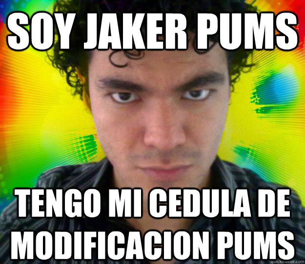 soy jaker pums tengo mi cedula de modificacion pums - soy jaker pums tengo mi cedula de modificacion pums  user3x