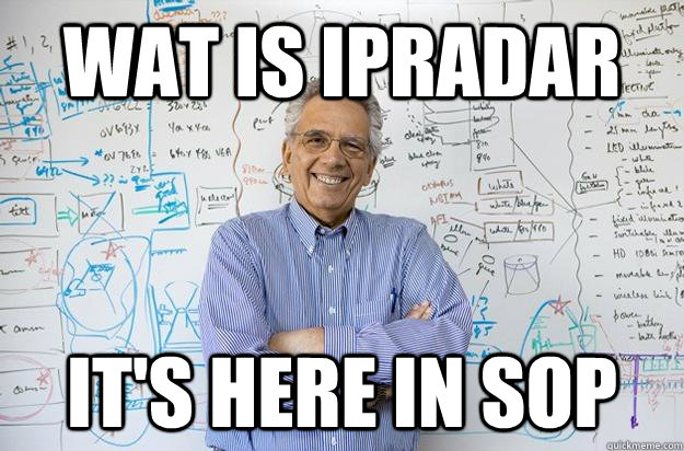 wat is IPradar It's here in SOP  Engineering Professor
